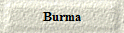 Burma