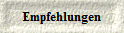 Empfehlungen