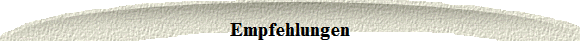 Empfehlungen