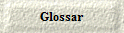 Glossar