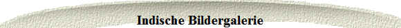 Indische Bildergalerie